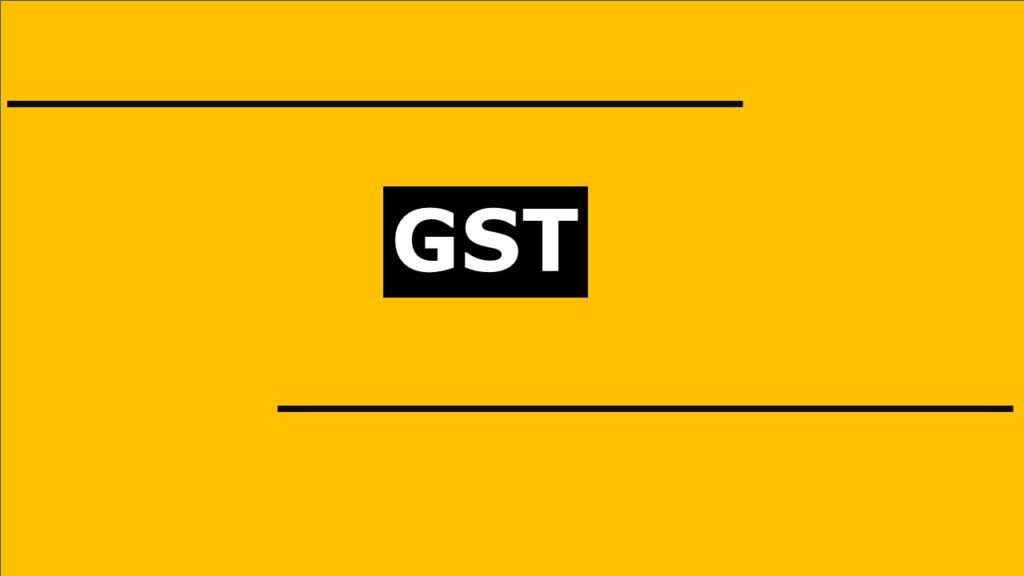 GST